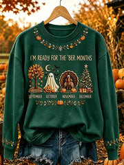 Women's I'm Ready For The 'ber Months Print Cozy Sweatshirt