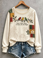 Women's Every Little Thing Is Gonna Be All Right Sweatshirt