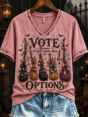 Women's Vote Because A Girl's Gotta Have Options Halloween Print short-sleeved T-shirt
