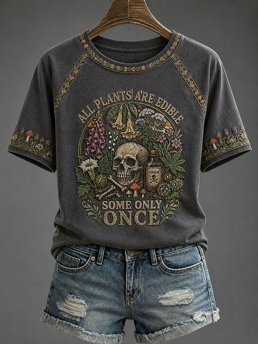 Women's 'All Plants Are Edible, Some Only Once' Printed Casual T-Shirt