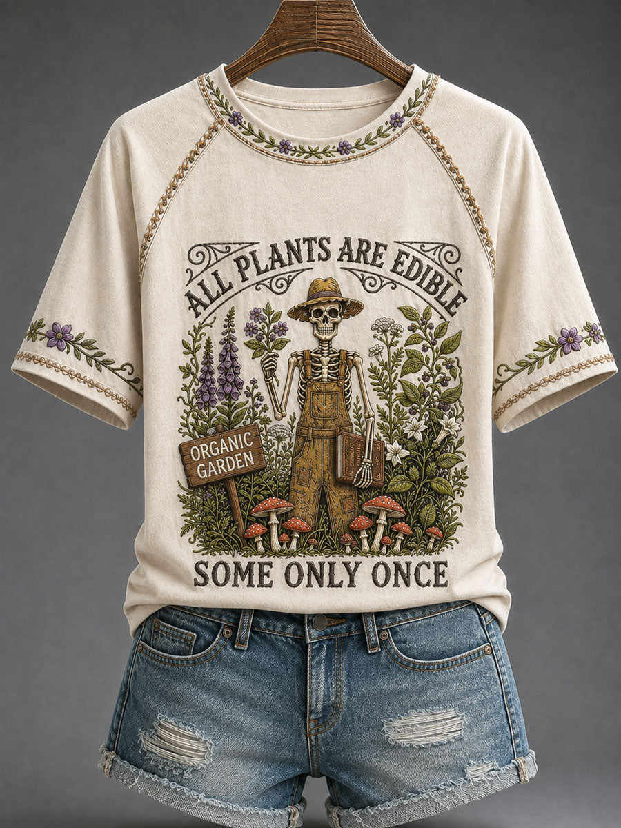 Women's 'All Plants Are Edible, Some Only Once' Printed Casual T-Shirt