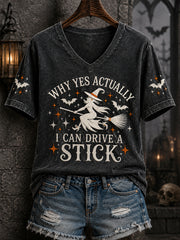 Women's Funny Halloween Witch Why Yes,Actually I Can Drive A Stick Print Casual V-Neck Tee