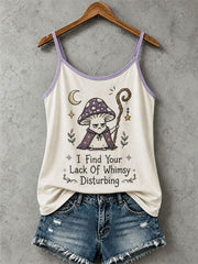 Women's I Find Your Lack Of Whimsy Disturbing Tank Top