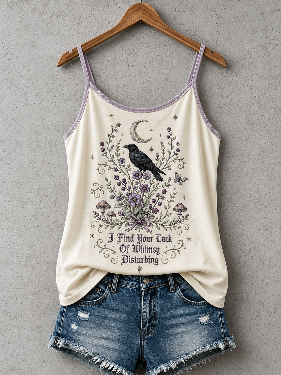 Women's I Find Your Lack Of Whimsy Disturbing Tank Top