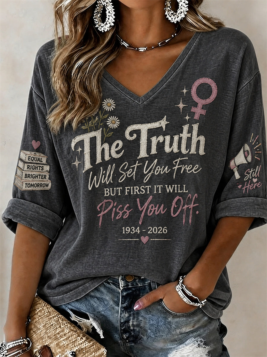 Women's The Truth Will Set You Free Women Power Memorial Mid-length Sleeves V-Neck T-Shirt