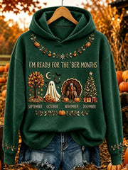 Women's I'm Ready For The 'ber Months Print Cozy Hoodie