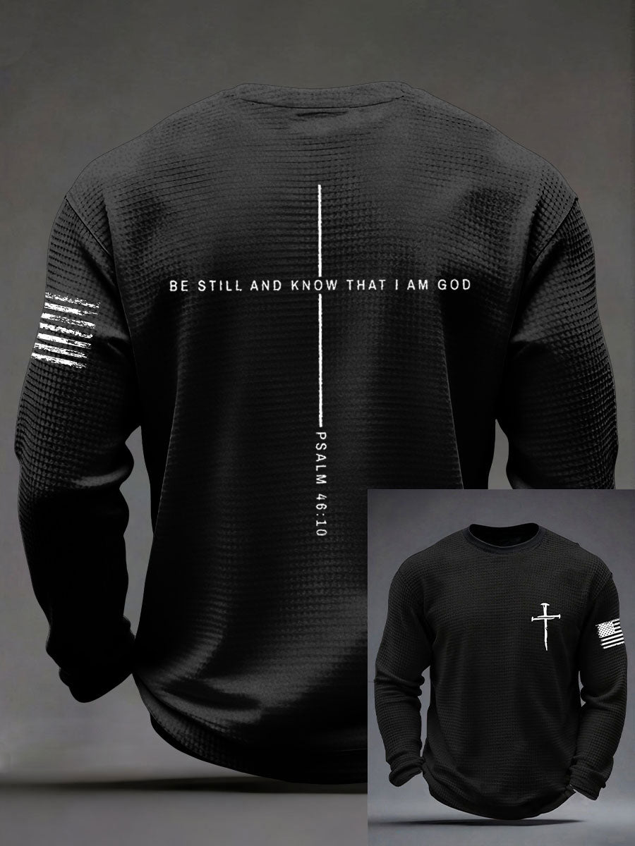Men's "Be Still And Know I Am God"Faith Print Casual Waffle Long Sleeve T-Shirt