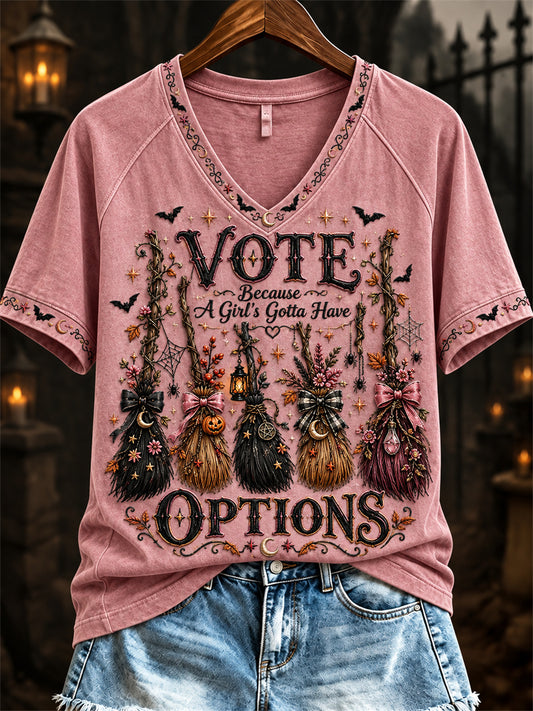 Women's Vote Because A Girl's Gotta Have Options Halloween Print short-sleeved T-shirt