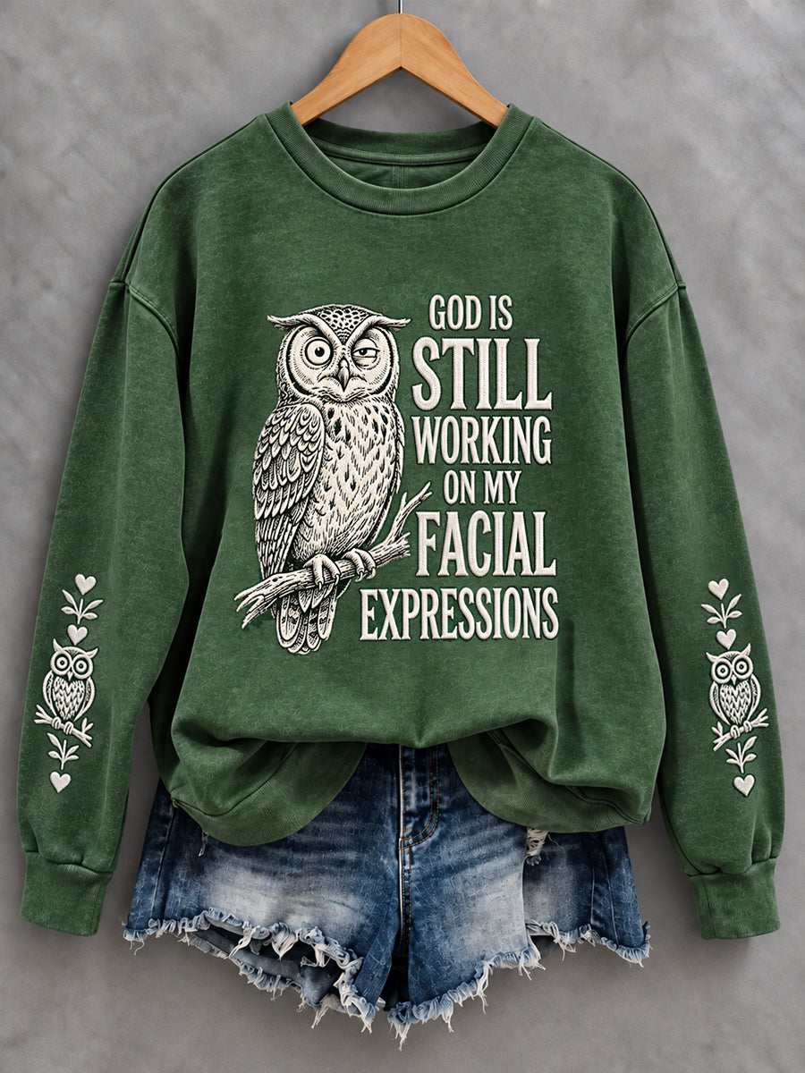 Women's Funny Christian Humor God Is Still Working On My Facial Expressions Owl Print Casual Sweatshirt