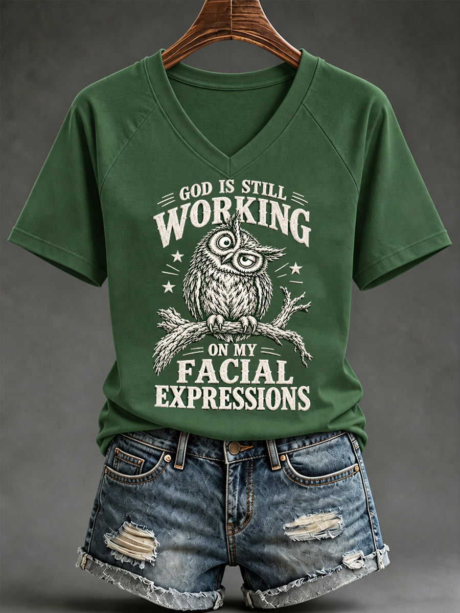 Women's Funny Christian Humor God Is Still Working On My Facial Expressions Owl Print Casual V-Neck Tee